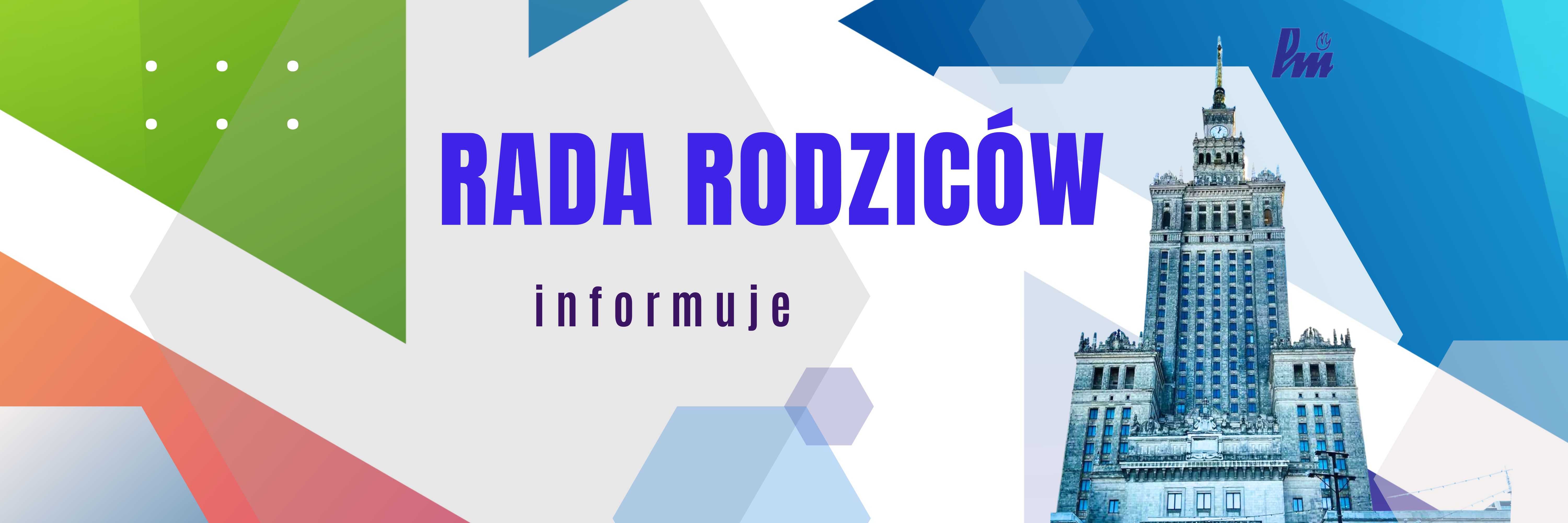 Rada Rodziców informuje.